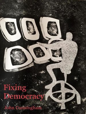 cover image of Fixing Democracy